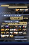 Character Counts for Quiet Time and Small Groups, Volume 3