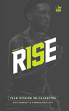 Rise: Team Studies on Character