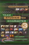 Team Studies on Character (Vol. 3)
