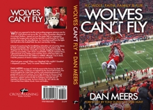 Wolves Can't Fly  (by Dan Meers)